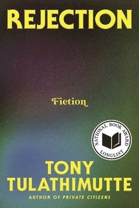 bokomslag Rejection: Fiction