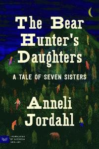 bokomslag Bear Hunter's Daughters
