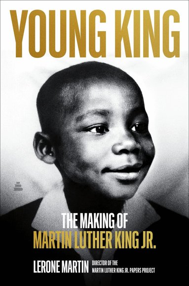Lerone Martin - Young King, Inbunden