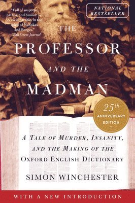 Simon Winchester - The Professor and the Madman, Häftad
