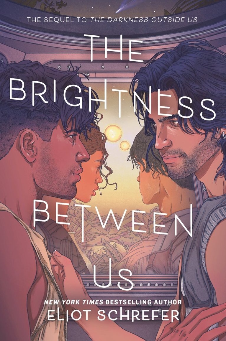 Eliot Schrefer - Brightness Between Us, Inbunden
