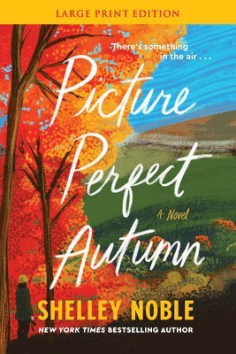 Picture Perfect Autumn 1