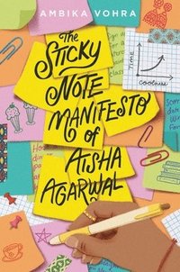 bokomslag The Sticky Note Manifesto of Aisha Agarwal