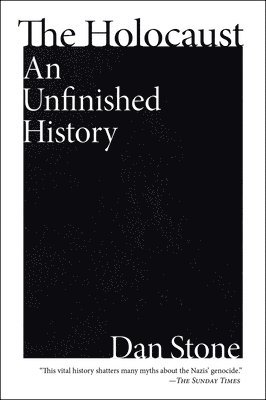 The Holocaust: An Unfinished History 1