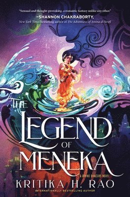 Kritika H. Rao, Kritika H Rao - The Legend of Meneka: A Divine Dancers Novel, Häftad