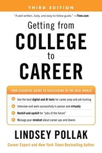 bokomslag Getting from College to Career Third Edition