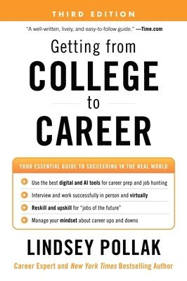 bokomslag Getting from College to Career Third Edition