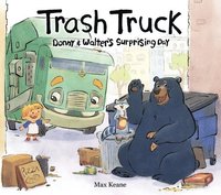 bokomslag Trash Truck: Donny & Walter's Surprising Day
