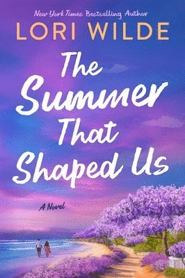 Lori Wilde - Summer That Shaped Us, Häftad