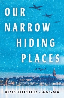 Our Narrow Hiding Places 1