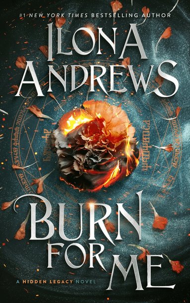 Ilona Andrews - Burn for Me, Häftad