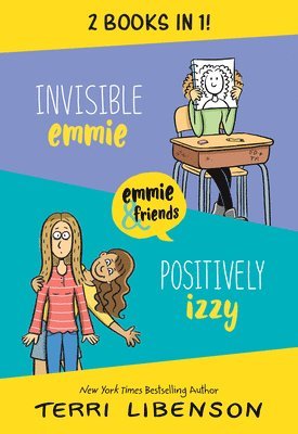Invisible Emmie and Positively Izzy Bind-up 1