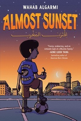 Wahab Algarmi - Almost Sunset: A Graphic Novel, Inbunden