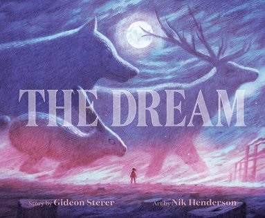 Gideon Sterer - Dream, Inbunden