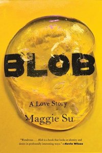 bokomslag Blob: A Love Story