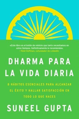 bokomslag Everyday Dharma \ Dharma Para La Vida Diaria (Spanish Edition): 8 Hábitos Esenciales Para Alcanzar El Éxito Y Hallar Satisfacción En Todo Lo Que Haces