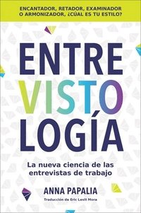 bokomslag Interviewology \ Entrevistología (Spanish Edition)