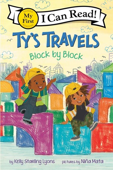 Kelly Starling Lyons - Ty's Travels: Block by Block, Häftad