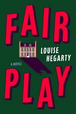 Louise Hegarty - Fair Play, Häftad