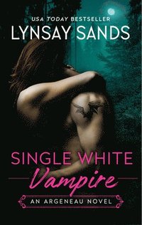 bokomslag Single White Vampire