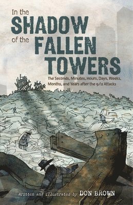 In the Shadow of the Fallen Towers 1