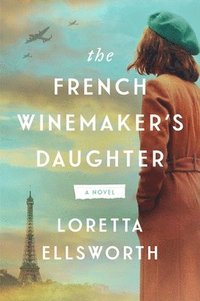 bokomslag The French Winemaker's Daughter