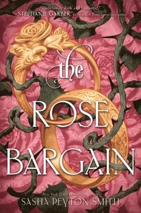 bokomslag The Rose Bargain