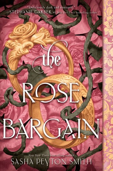 Sasha Peyton Smith - The Rose Bargain, Häftad