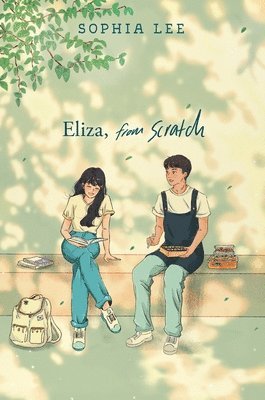 Sophia Lee - Eliza, from Scratch, Inbunden