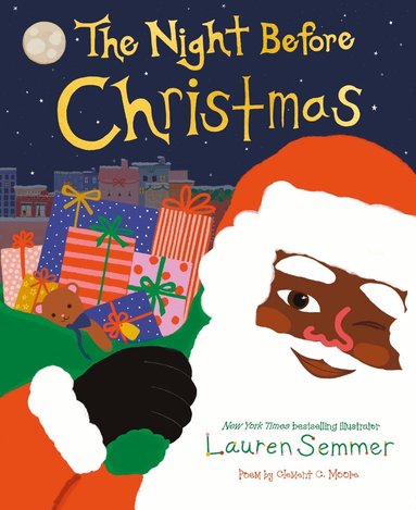 Clement C. Moore - Lauren Semmer’s The Night Before Christmas, Inbunden
