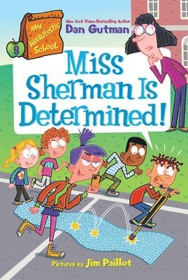 My Weirdtastic School #9: Miss Sherman Is Determined! 1