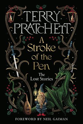 Terry Pratchett - A Stroke of the Pen: The Lost Stories, Inbunden