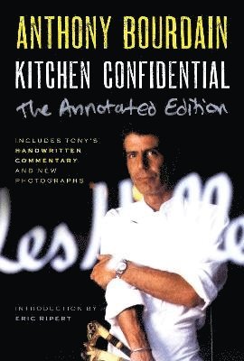Kitchen Confidential Annotated Edition 1