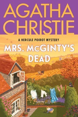 Mrs. McGinty's Dead: A Hercule Poirot Mystery: The Official Authorized Edition 1