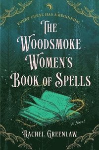 bokomslag The Woodsmoke Women's Book of Spells