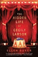 bokomslag The Hidden Life of Cecily Larson