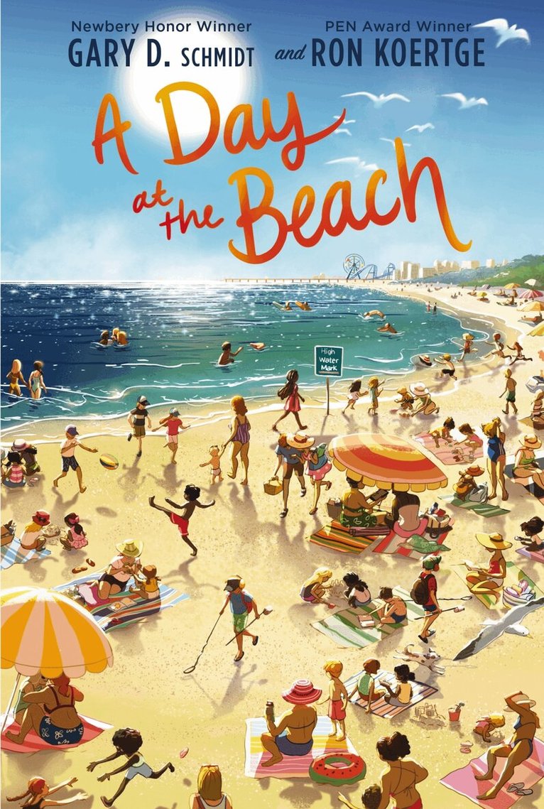 Gary D. Schmidt, Ron Koertge - Day at the Beach, Häftad