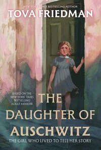 bokomslag The Daughter of Auschwitz