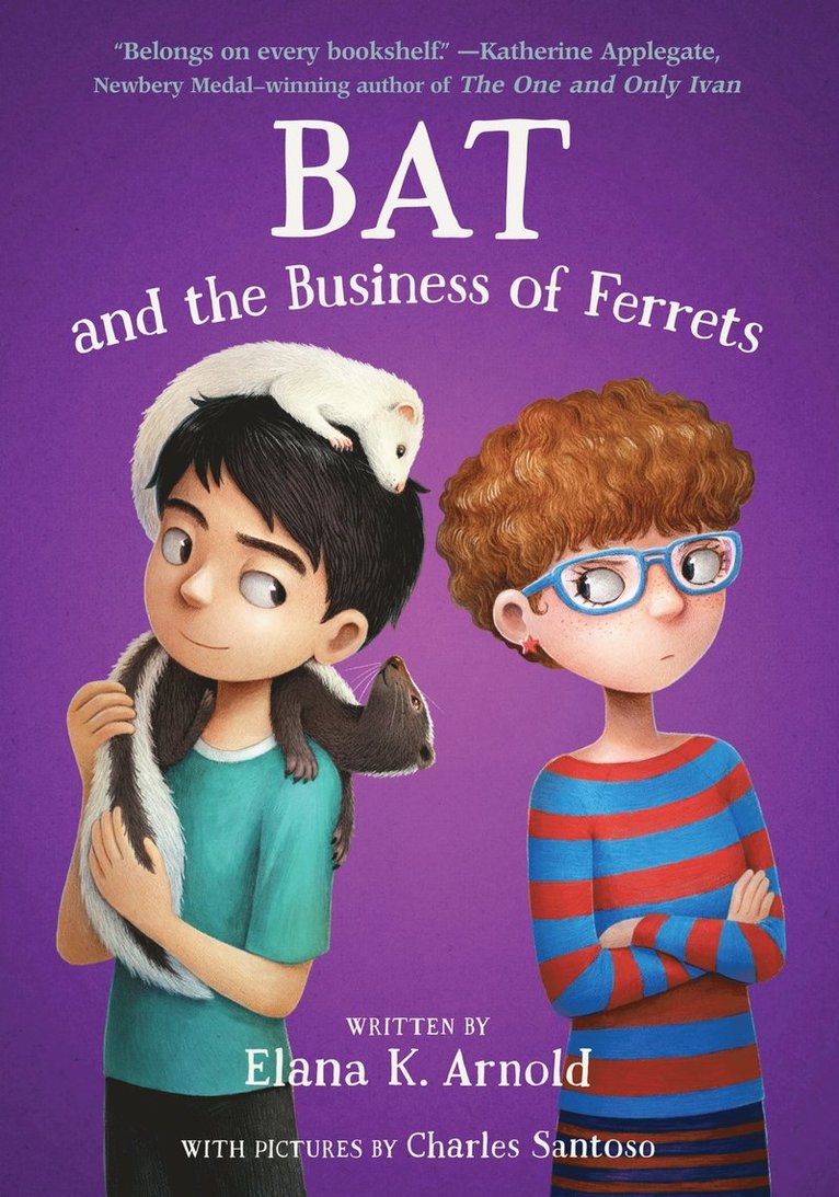 Elana K. Arnold, Elana K Arnold - Bat and the Business of Ferrets, Häftad