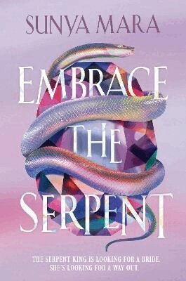 Sunya Mara - Embrace the Serpent, Inbunden