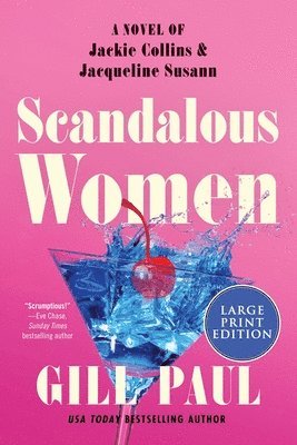 bokomslag Scandalous Women: A Novel of Jackie Collins and Jacqueline Susann