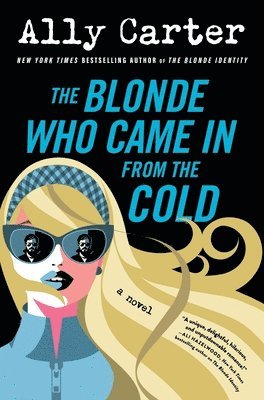 The Blonde Who Came in from the Cold 1