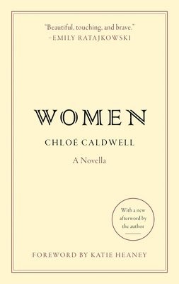 Women: A Novella 1