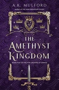 bokomslag The Amethyst Kingdom