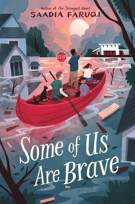 Saadia Faruqi - Some of Us Are Brave, Inbunden