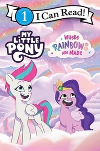 bokomslag My Little Pony: Where Rainbows Are Made