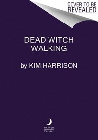bokomslag Dead Witch Walking