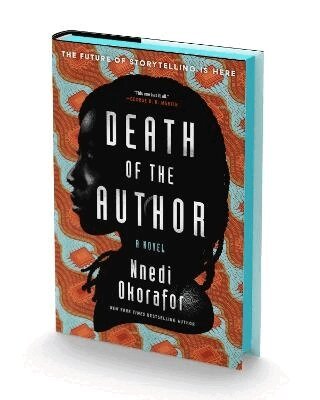Nnedi Okorafor - Death of the Author, Inbunden