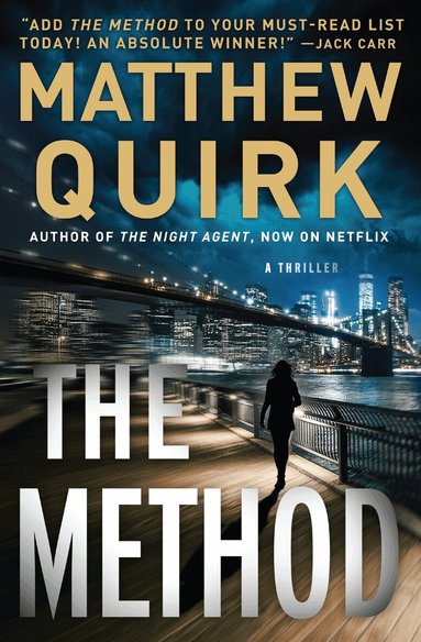 Matthew Quirk - Method, Inbunden