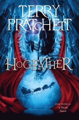 Hogfather: A Discworld Novel 1